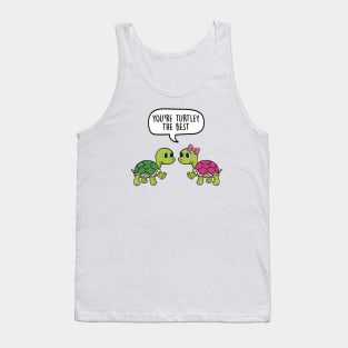 You're turtley the best Tank Top